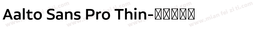 Aalto Sans Pro Thin字体转换
